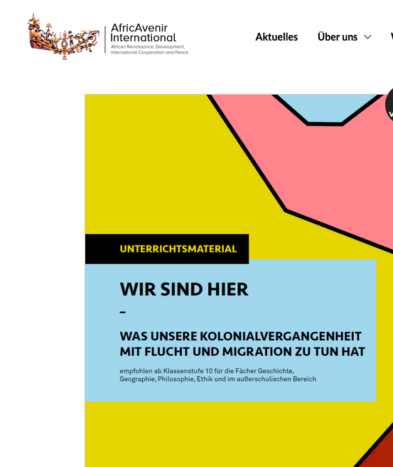 Wir sind hier – Was unsere Kolonialvergangenheit mit Flucht und Migration zu tun hat